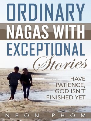 cover image of Ordinary Nagas With Exceptional Stories